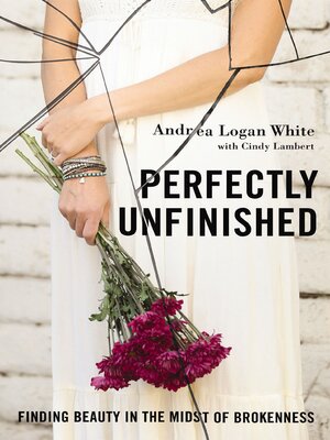 cover image of Perfectly Unfinished